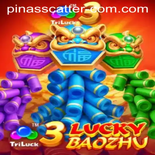 Discover the Thrills of 3LuckyBaozhu and the PINASSCATTER Bonus