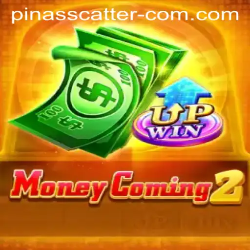 The Thrilling World of MoneyComing2