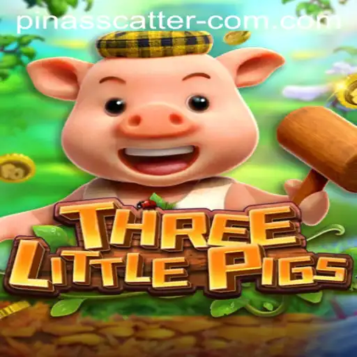 The Enchanting World of THREELITTLEPIGS: A Dive into PINASSCATTER Gameplay